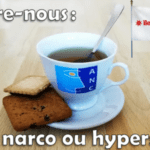 Ile-de-France - "Entre nous : thé narco ou hyperso" - octobre 2022